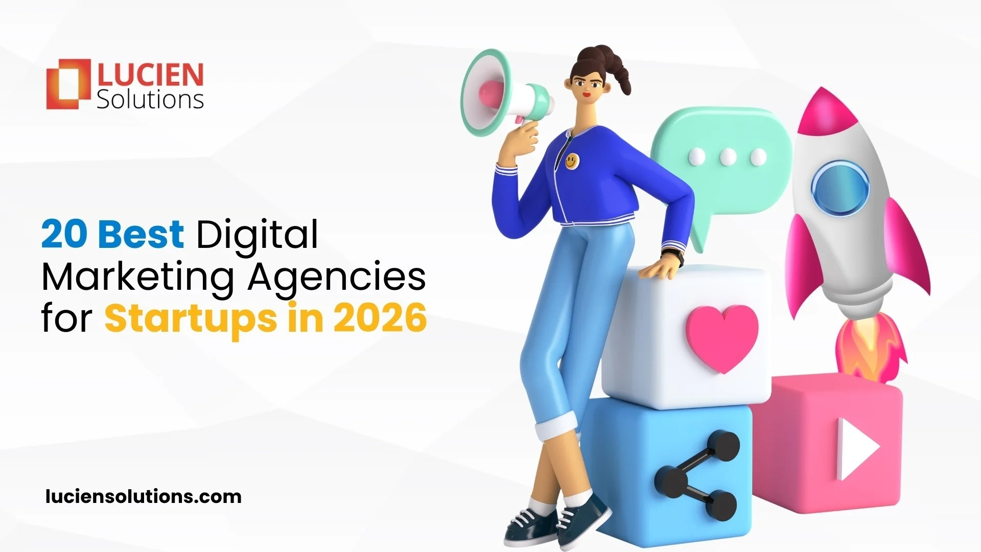 20 Best Digital Marketing Agencies for Startups in 2026 | Blogs ...